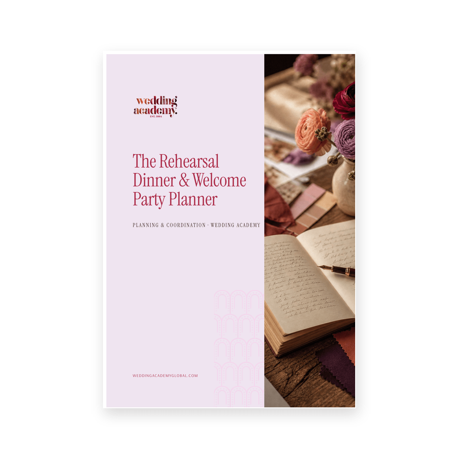 The Rehearsal Dinner & Welcome Party Planner