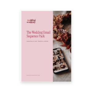 The Wedding Email Sequence Pack