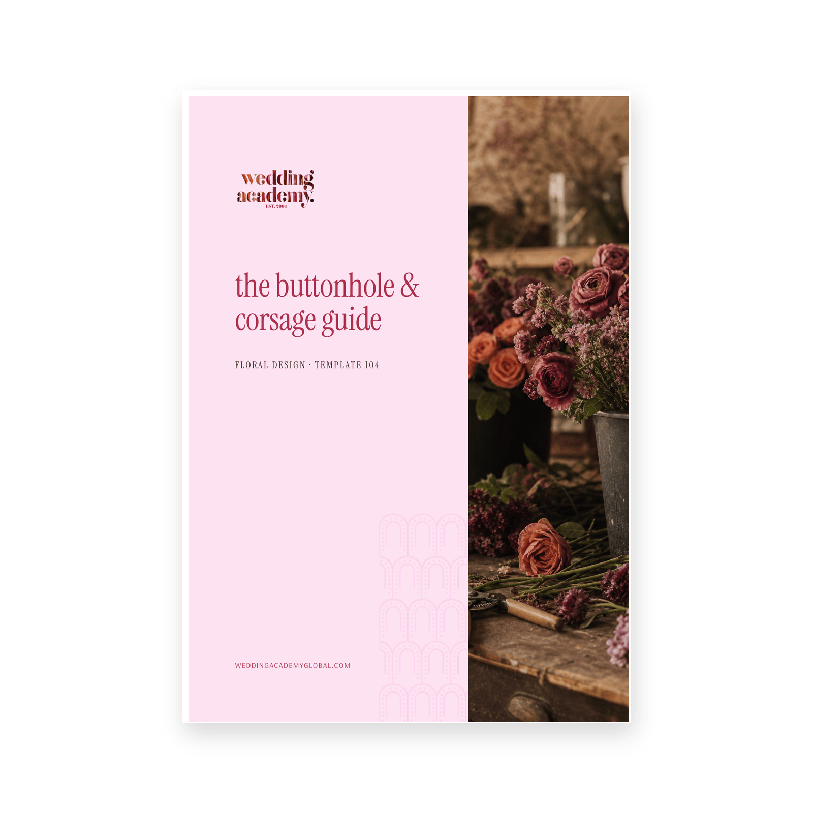 The Buttonhole & Corsage Guide