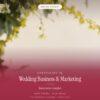 Certificate in Wedding Business & Marketing