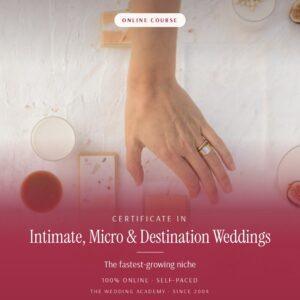 Certificate in Intimate, Micro & Destination Weddings online course