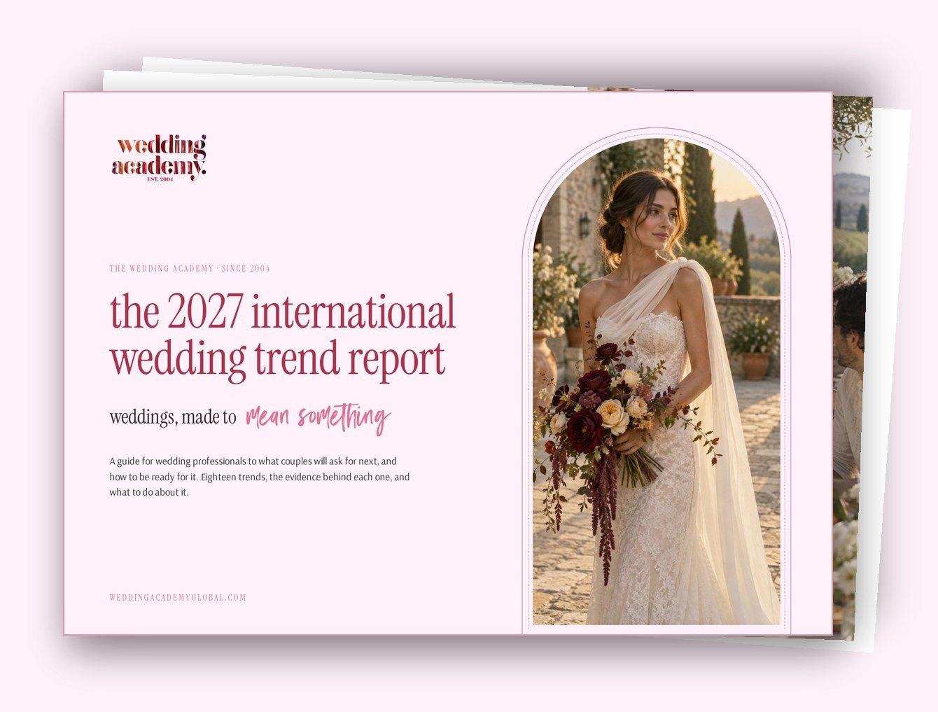The 2027 International Wedding Trend Report by The Wedding Academy