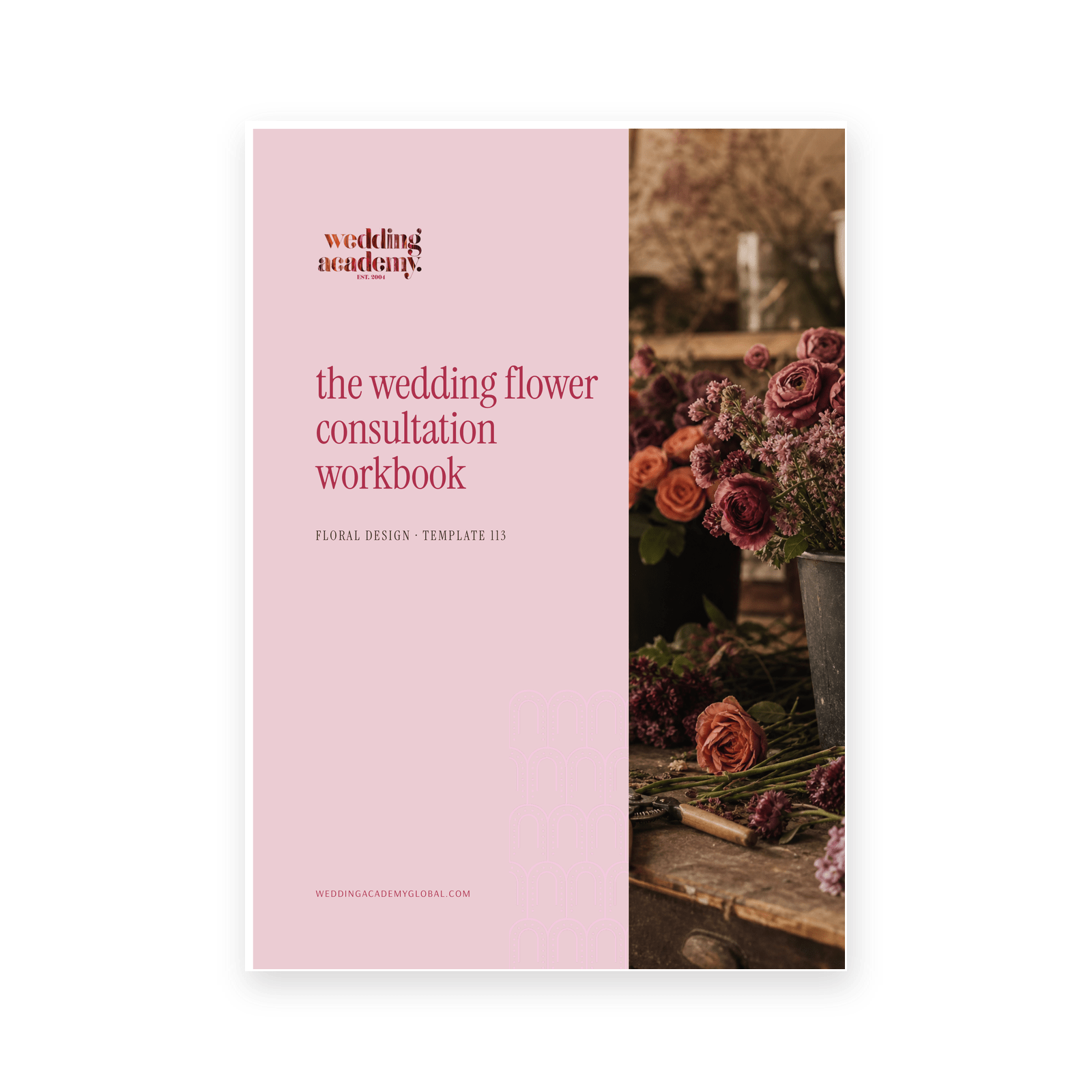 The Wedding Flower Consultation Workbook