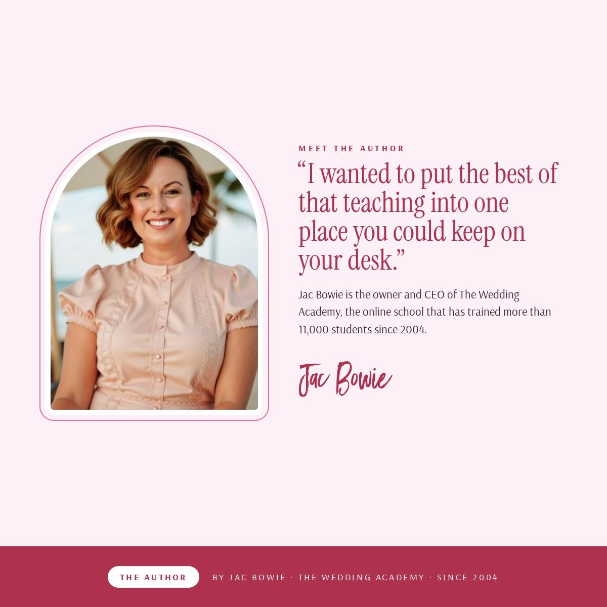 Jac Bowie, owner and CEO of The Wedding Academy and author of The Wedding Planner's Handbook