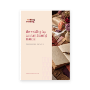 The Wedding Day Assistant Training Manual
