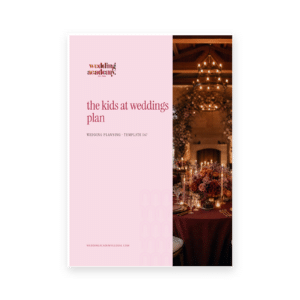 The Kids at Weddings Plan
