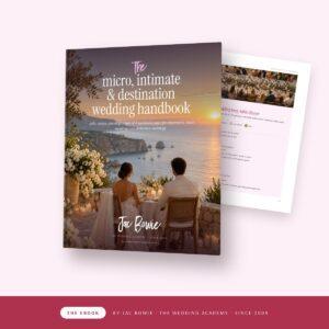 The Micro, Intimate & Destination Wedding Handbook ebook by Jac Bowie