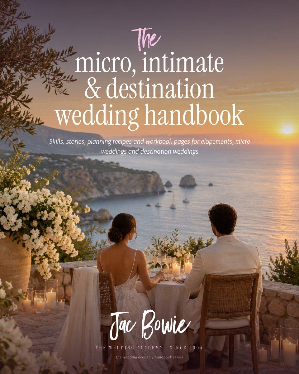The Micro, Intimate &Amp; Destination Wedding Handbook ebook by Jac Bowie